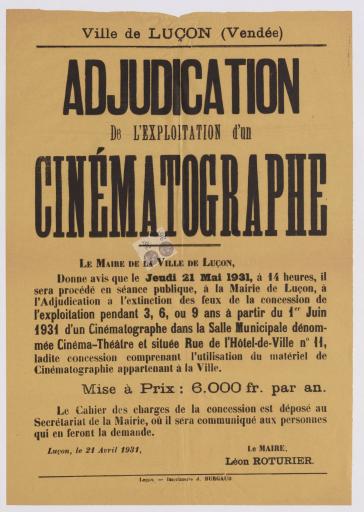 Luçon Impr. J. Burgaud Adjudication de l'exploitation d'un cinématographe, 21 avril 1931.